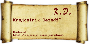 Krajcsirik Dezső névjegykártya